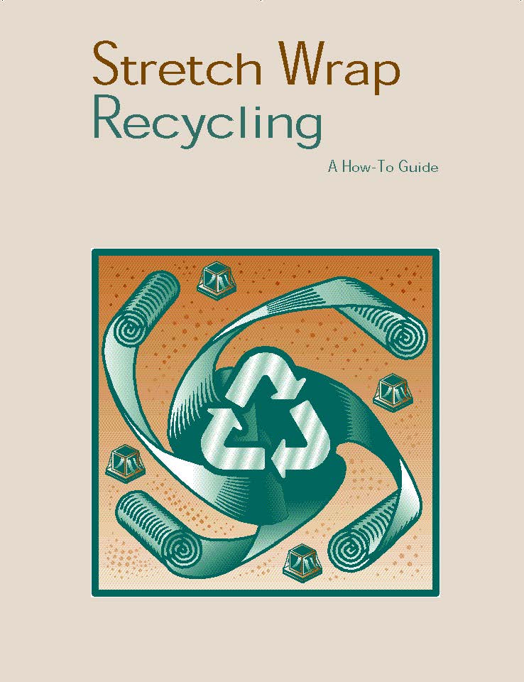 stretch wrap recycling guide